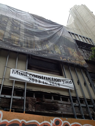  Muni Construction Yard banner on Pagoda Theater